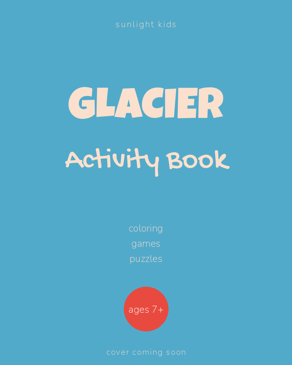 Glacier Activity Book for Kids cover