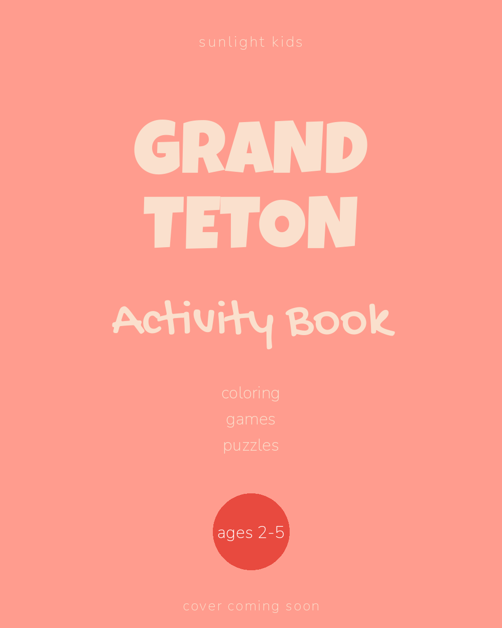 Grand Teton Activity Book for Kids cover