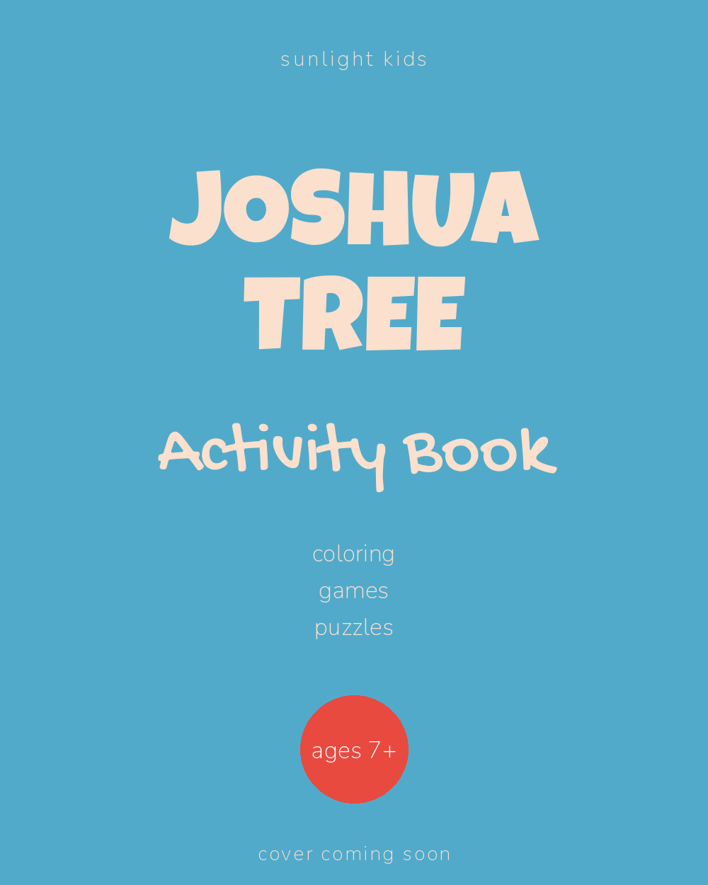 Joshua Tree Activity Book for Kids cover