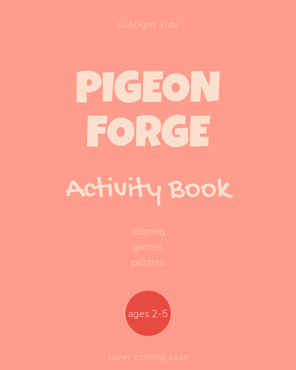 Pigeon Forge Activity Book for Kids cover