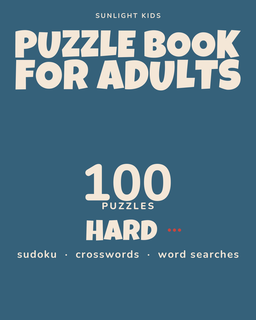 Puzzle Book for Adults: Hard cover