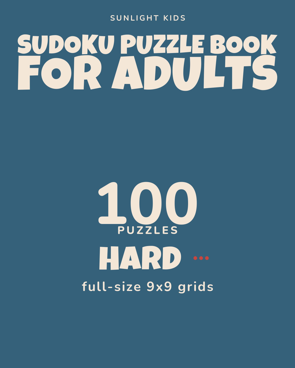 Sudoku Puzzle Book for Adults: Hard cover