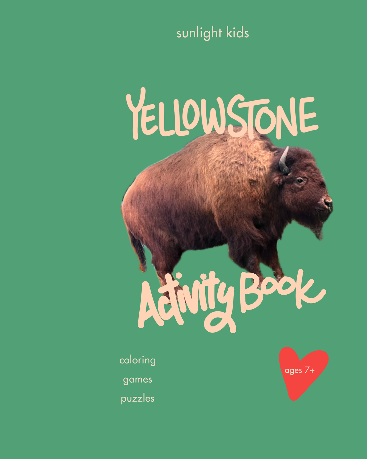 Yellowstone Activity Book for Kids (Ages 7+) cover